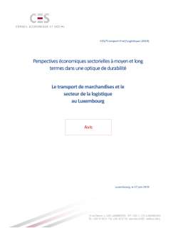 Perspectives économiques sectorielles à moyen et long termes dans une optique de durabilité - Le transport de marchandises et le  secteur de la logistique au Luxembourg 