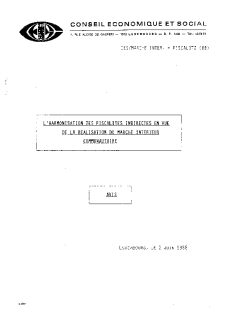 Harmonisation des fiscalités indirectes en vue de la réalisation du marché intérieur - 1988